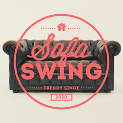 Sofa Swing - Electro Swing Mix