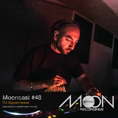 Mooncast #48 - DJ Squarewave