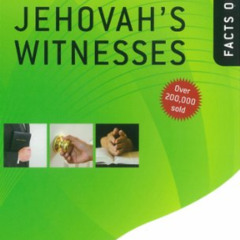 GET KINDLE 📦 The Facts on Jehovah's Witnesses (The Facts On Series) by  John Ankerbe