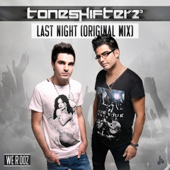 Last Night (Original Mix)