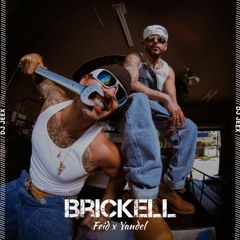 Feid, Yandel - Brickell (Effio Moombah Remix)  (DESCARGAR EN COMPRAR)