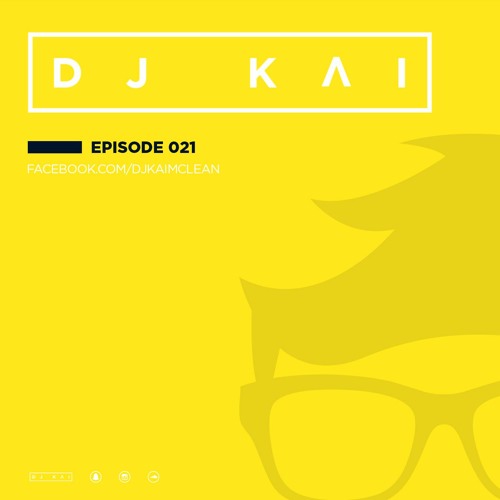 Kai Episode #021