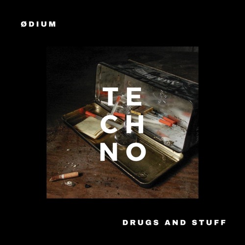 ØDIUM - Drugs And Stuff (Original Mix)
