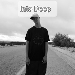 Into Deep