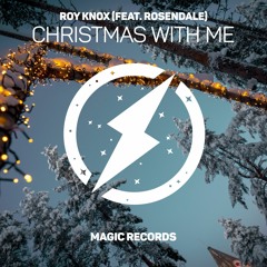 Christmas With Me (Feat. Rosendale)