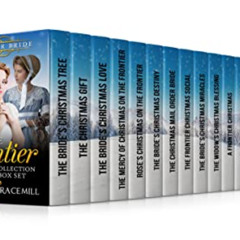 VIEW PDF 📄 The Frontier Christmas Collection (17 Book Box Set) by  Rowan Gracemill K