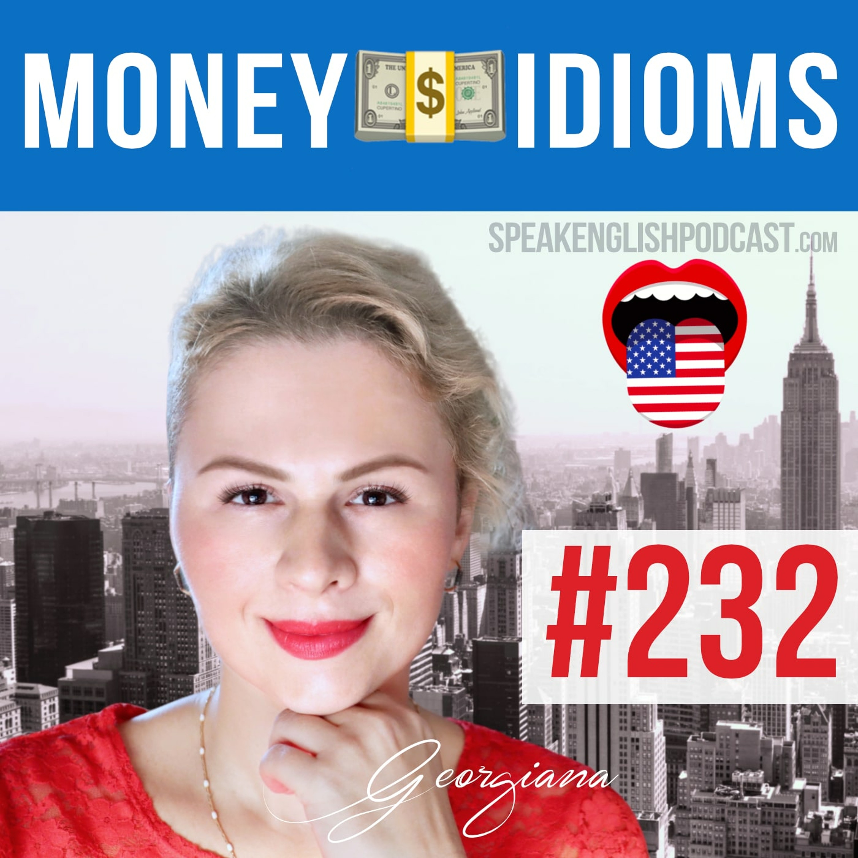#232 Money idioms in English - Part 1 episode artwork