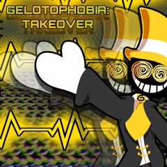 GELOTOPHOBIA: Takeover