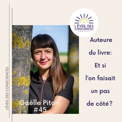 #45 Et si l'on faisait un pas de côté? le dernier ouvrage de Gaëlle Piton