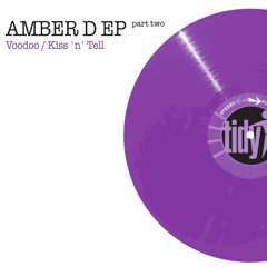 Amber D - Voodoo (Original Edit)