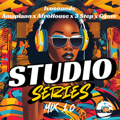 2025 AMAPIANO x AFROHOUSE x 3STEP x GQOM MIX (StudioSeries Mix 1.0)