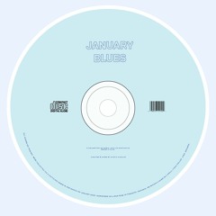 January Blues