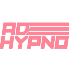 AD HYPNO - WHERE DID YOU GO (DJ MSTR)