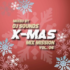 X - Mas Mix Mission Vol. 06