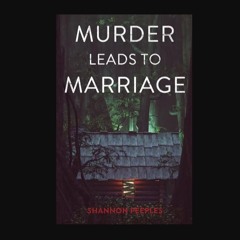 Ebook PDF  💖 Murder Leads to Marriage     Paperback – March 17, 2024 get [PDF]