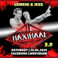 Gemeni & Jess MAXIMAAL livesteam 3.0 set! 25.04.2020.mp3