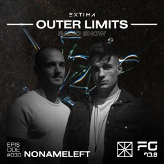 Outer Limits Radio Show 030 - NoNameLeft