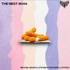 Michael Mason - Late Night Mozzerella Sticks