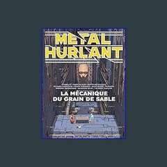 ebook [read pdf] 📖 Métal Hurlant Vol. 10: La Mécanique du grain de sable (French Edition) Read onl