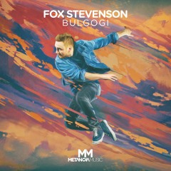 Fox Stevenson - Bulgogi