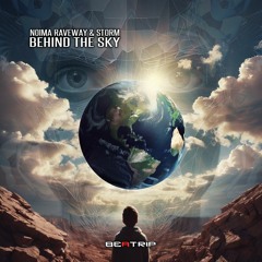 Noima Raveway - Behind The Sky Ft Storm