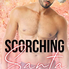 [Get] EPUB ✅ Scorching Santa: Welcome to Kissing Springs, Book 9 by  Ellen Brooks &