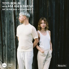 TOYS Berlin with ASA 808 & DAEDE - 10 February 2024