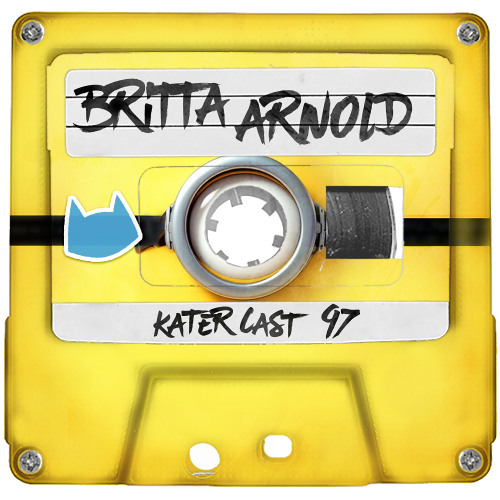 Katercast 097 - Britta Arnold - Good Life 25 Edition