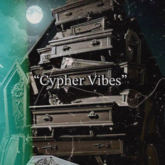 “Cypher Vibes”Ft Lil Darnit(Prod By. DEXTAH)