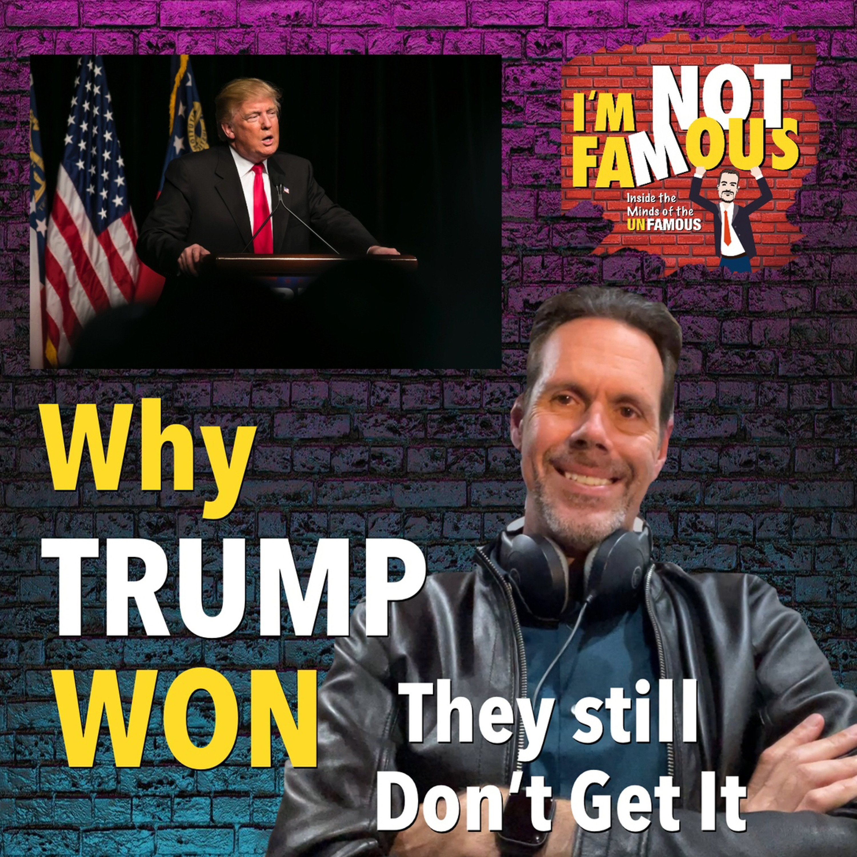 Why Trump won They don’t get it Global shakeup Hollywood Fails