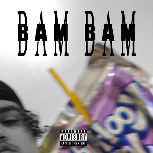 BAM BAM!