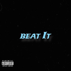 Beat It FEAT. Lowbeek