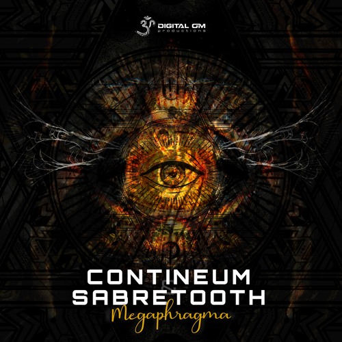 Continuem & Sabretooth - Megaphragma | OUT NOW on Digital Om!