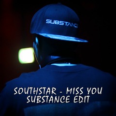 Southstar - Miss You (Substance Edit) | Hardtechno | 155bpm