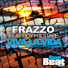 Viva la Vida (Extended Mix) [feat. Guy H & Stape]