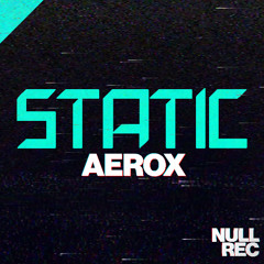 Static - Aerox