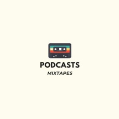 Mixtapes & DJ Sets