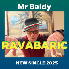Mr Baldy - Ravabaric