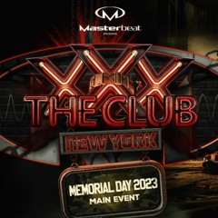 THE CLUB - HEADLINE SET at Racket NYC - MASTERBEAT (Memorial Day 2023)