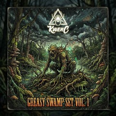 KwenC λ Greasy Swamp λ Set Vol. 1 λ FULL SET