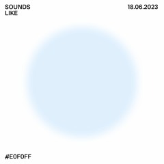 sounds like | THF Radio