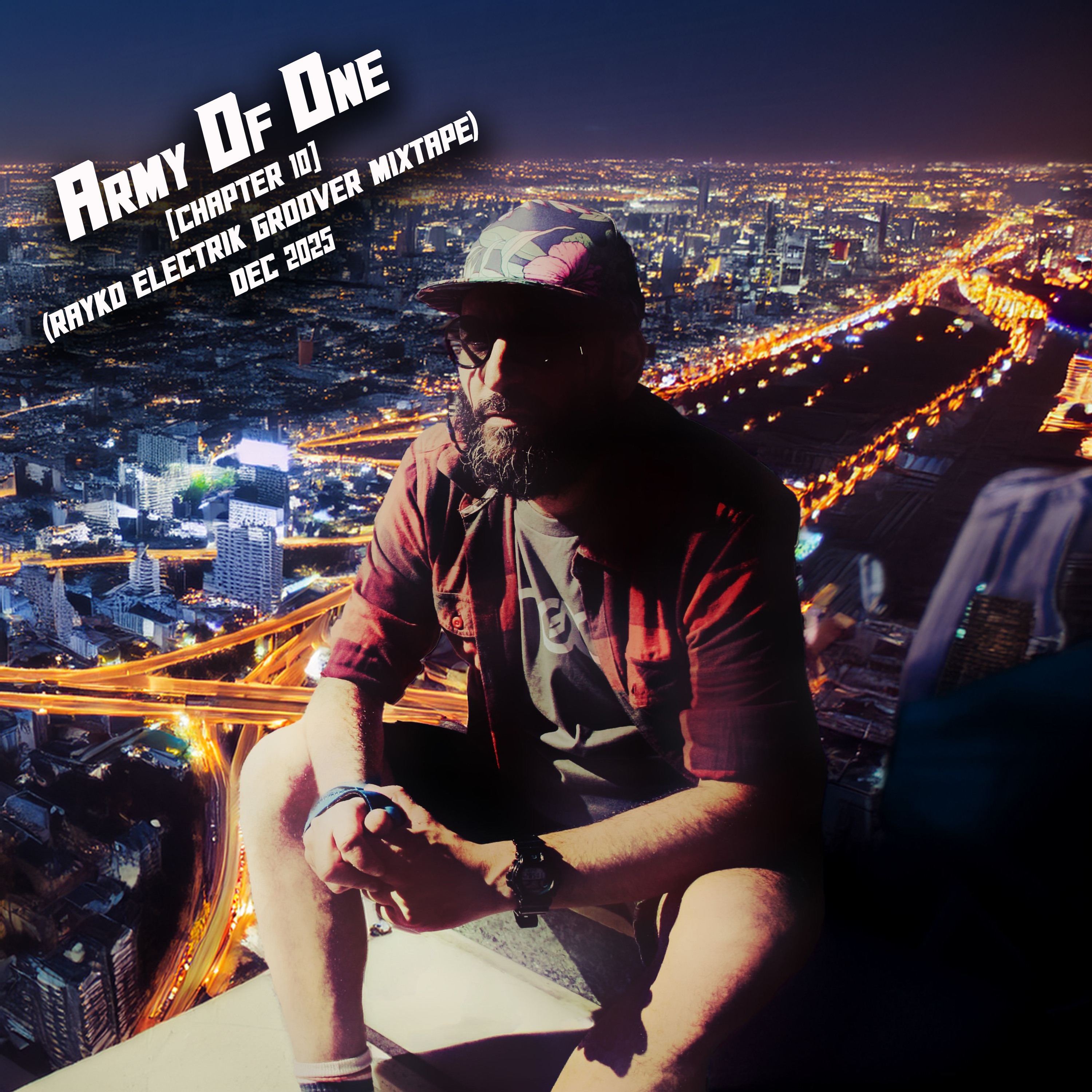 Army Of One [Chapter 10] (Rayko Electrik Groover Mixtape) Dec 2025 episode artwork