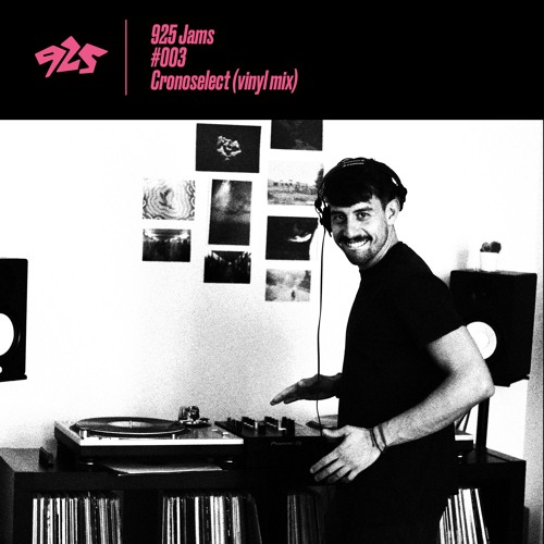925 Jams - Cronoselect (vinyl mix)