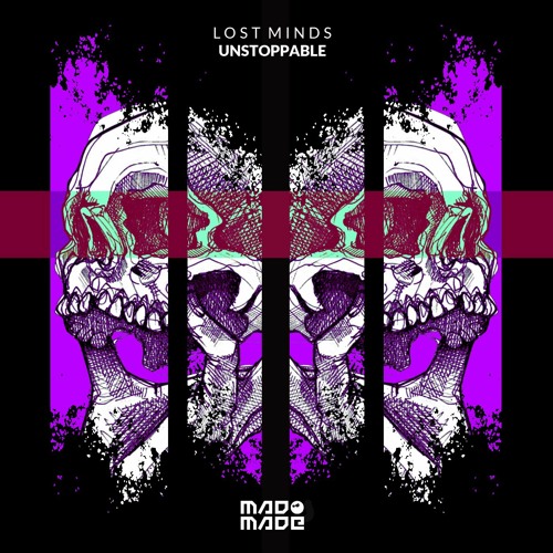 Lost Minds (DE) - Unstoppable