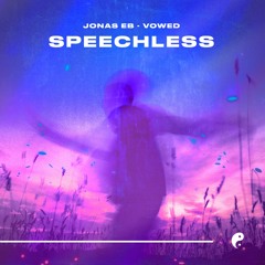 VOWED & Jonas Eb - Speechless