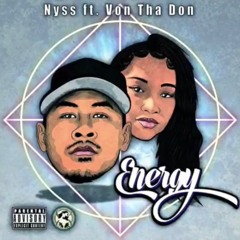 Nyss -Energy Feat. Von The Don