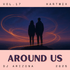 HARTMIX #17 - Around Us