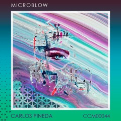 Carlos Pineda - Microblow (Original Mix)
