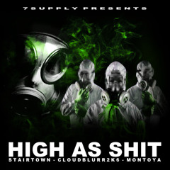 high as shit