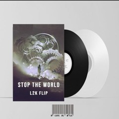 Steve Aoki, Leony, Marnik - Stop The World (L2K Flip)